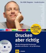 ISBN 9783772391101: Drucken - aber richtig