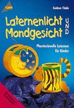 ISBN 9783772423369: Laternenlicht und Mondgesicht