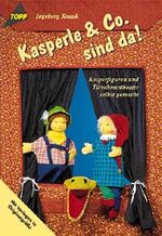 ISBN 9783772423598: Kasperle & Co sind da