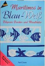 Iris Clavien: Maritimes in Blau-Weiss