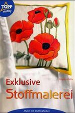 ISBN 9783772428050: Exclusive Stoffmalerei