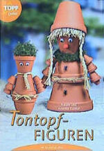 Tontopf-Figuren