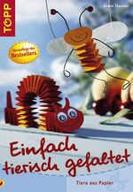 ISBN 9783772431395: Einfach tierisch gefaltet