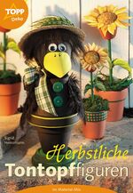 ISBN 9783772431609: Herbstliche Tontopffiguren