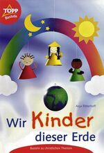 ISBN 9783772431647: Wir Kinder dieser Erde