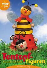 ISBN 9783772431746: Tontopffiguren für Grosse und Kleine – farbenfroh und lustig