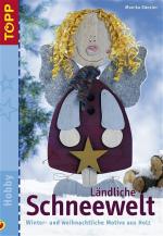 ISBN 9783772433009: Ländliche Schneewelt