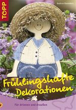 ISBN 9783772433320: Frühlingshafte Dekorationen für drinnen und draußen