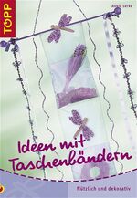 ISBN 9783772433443: Ideen mit Taschenbändern