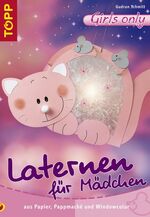 ISBN 9783772435201: Laternen für Mädchen