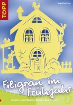 ISBN 9783772435492: Filigran im Frühjahr