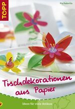 Tischdekorationen aus Papier