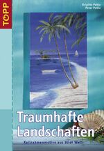 ISBN 9783772436079: Traumhafte Landschaften – Keilrahmenmotive aus aller Welt