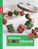 ISBN 9783772438264: Raffinierter FIMO-Schmuck: In vielen verschiedenen Techniken