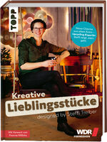 ISBN 9783772445767: Kreative Lieblingsstücke designed by Steffi Treiber – Neuer Charme aus altem Kram - Upcycling-Expertin Steffi zeigt, wie's geht. Mit Vorwort von Yvonne Willicks.