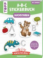 ISBN 9783772446214: Vorschulwelt - Das A-B-C-Stickerbuch