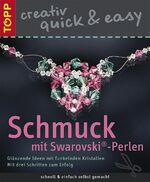 ISBN 9783772456183: Schmuck mit Swarovski-Perlen