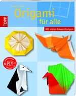 ISBN 9783772456312: Origami für alle - Sonderausgabe - Limitierte Ausgabe zum Sonderpreis