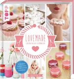 ISBN 9783772464218: Lovemade – Lieblingssachen selbermachen