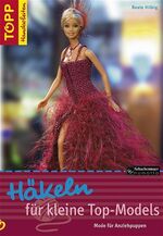 ISBN 9783772466151: Häkeln für kleine Top-Models