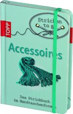 ISBN 9783772467264: Stricken to go: Accessoires - Das Strickbuch für jede Handtasche