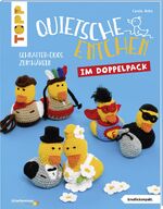 ISBN 9783772469893: Quietsche-Entchen im Doppelpack (kreativ.kompakt.) - Schnatter-Duos zum Häkeln