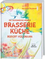 ISBN 9783772474088: Die Geheimnisse meiner Brasserie-Küche