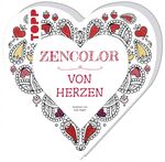 ISBN 9783772482380: Zencolor von Herzen