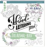 ISBN 9783772483400: Handlettering. Das Ausmal-Buch - Geletterte Sprüche ausmalen und entspannen