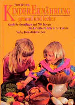 ISBN 9783772511776: Kinderernährung - gesund und lecker