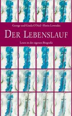 ISBN 9783772511899: Der Lebenslauf. Lesen in der eigenen Biographie. Herausgegeben, bearbeitet und mit einem abschließenden Kapitel versehen von Florin Lowndes. Aus dem Amerikanischen von Bettine Braun. Originaltitel: The human life. Mit Anmerkungen und Register.