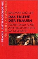 Das Eigene der Frauen: Feminismus und An Das Eigene der Frauen: Feminismus und An