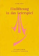 ISBN 9783772513794: Einführung in das Leierspiel