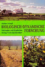 ISBN 9783772516641: Biologisch-dynamische Forschung