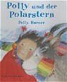 ISBN 9783772522192: Polly und der Polarstern