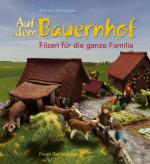 Rotraud Reinhard: Auf dem Bauernhof - Fi