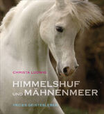 ISBN 9783772523670: Himmelshuf und Mähnenmeer