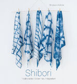 ISBN 9783772527432: Shibori – Traditionelles Färben neu interpretiert