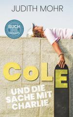 ISBN 9783772531149: Cole und die Sache mit Charlie