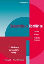 ISBN 9783772531194: Selbsthilfe in Konflikten: Konzepte - Übungen - Praktische Methoden