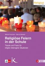 ISBN 9783772715440: Religiöse Feiern in der Schule | Theorie und Praxis für religiös heterogene Situationen | Bärbel Husmann (u. a.) | Taschenbuch | 96 S. | Deutsch | 2021 | Kallmeyer | EAN 9783772715440