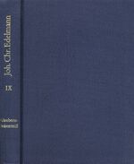 ISBN 9783772801129: Johann Christian Edelmann: Sämtliche Schriften / Band 9: Abgenöthigtes, jedoch Andern nicht wieder aufgenöthigtes Glaubens-Bekenntniß