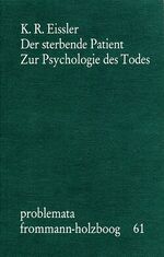 ISBN 9783772806339: Der sterbende Patient - Zur Psychologie des Todes