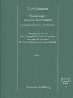 ISBN 9783772814747: Wanderung zwischen Kontinenten. Band 1 – Gesammelte Schriften zur Psychoanalyse