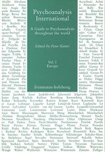 ISBN 9783772815096: Psychoanalysis International / Volume 1: Europe