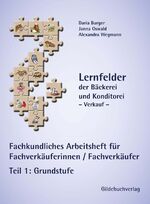 ISBN 9783773401755: Fachkundliches Arbeitsheft (Grundstufe) für Fachverkäuferinnen/ Fachverkäufer: Teil 1