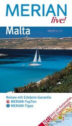 ISBN 9783774203983: Malta : Reisen mit Erlebnis-Garantie , [Merian-TopTen, Merian-Tipps , jetzt mit Kartenatlas und Tourenplaner]. Merian live!