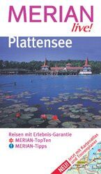 ISBN 9783774207998: Plattensee : Reisen mit Erlebnis-Garantie, 10 MERIAN-TopTen. MERIAN-Tipps