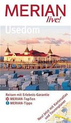 Usedom – Reisen mit Erlebnis-Garantie, 10 MERIAN-TopTen, MERIAN-Tipps