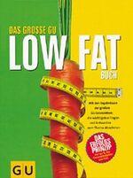 ISBN 9783774210837: Das große GU-Low-fat-Buch : [mit den Ergebnissen der großen GU-Leseraktion: die wichtigsten Fragen und Antworten zum Thema Abnehmen ; das Erfolgsprinzip, nur 30% der Gesamtkalorien aus Fett]. Rezeptfotos: Michael Brauner. Theorie: Marlisa Szwillus. Rezepte: Angelika Ilies ... [Red.: Stephanie v. Werz-Kovacs]